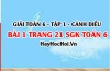 Giải bài 1 trang 21 Toán 6 Tập 1 SGK Cánh Diều